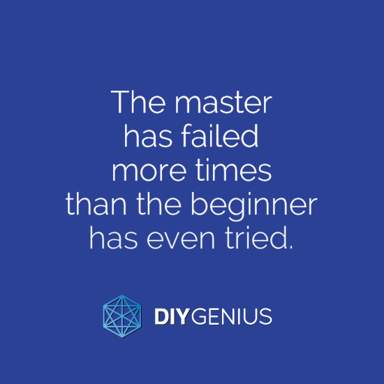 Self-Mastery Quote: The master has failed more times than the beginner has even tried.